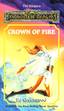 Crown of Fire (Forgotten Realms: The Harpers, #9; Shandril's Saga, #2)