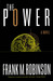The Power by Frank M. Robinson