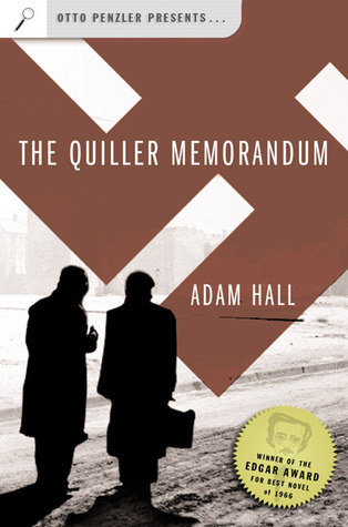 The Quiller Memorandum by Adam Hall