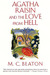 Agatha Raisin and the Love from Hell (Agatha Raisin, #11) by M.C. Beaton