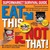 Eat This, Not That! Supermarket Survival Guide by David Zinczenko