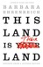 This Land Is Their Land Reports from a Divided Nation by Barbara Ehrenreich