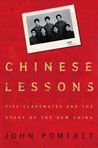 Chinese Lessons: Five Classmates and the Story of the New China
