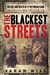 The Blackest Streets The Life And Death Of A Victorian Slum by Sarah Wise