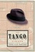 The Tango Singer A Novel by Tomás Eloy Martínez