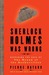Sherlock Holmes Was Wrong Reopening the Case of the Hound of the Baskervilles by Pierre Bayard