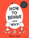 How to Behave and Why cover