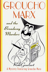 Groucho Marx and the Broadway Murders cover