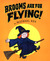 Brooms Are for Flying