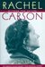Rachel Carson Witness for Nature by Linda Lear