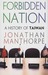 Forbidden Nation A History of Taiwan by Jonathan Manthorpe