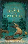 The Anvil of the World cover