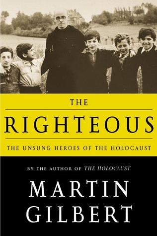 The Righteous: The Unsung Heroes of the Holocaust 978-0805062601 MOBI TORRENT