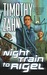 Night Train to Rigel (Quadrail, #1) by Timothy Zahn