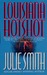 Louisiana Hotshot (Talba Wallis, #1) by Julie Smith