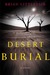 Desert Burial A Novel by Brian Littlefair