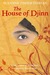 The House of Djinn (Shabanu, #3) by Suzanne Fisher Staples