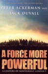 A Force More Powerful: A Century of Non-violent Conflict
