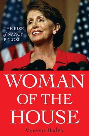 woman-of-the-house-the-rise-of-nancy-pelosi