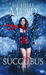 Succubus Heat (Georgina Kincaid, #4) by Richelle Mead