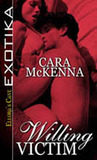 Willing Victim (Flynn and Laurel, #1)