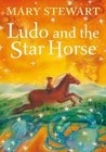Ludo and the Star Horse cover