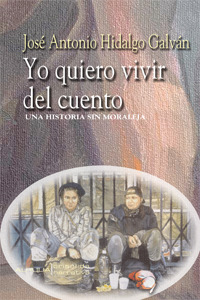 yo-quiero-vivir-del-cuento-una-historia-sin-moraleja
