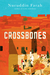 Crossbones by Nuruddin Farah