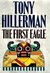 The First Eagle (Navajo Mysteries, #13) by Tony Hillerman