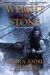 Weight of Stone (Vineart War #2) by Laura Anne Gilman