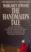 The Handmaid's Tale by Margaret Atwood