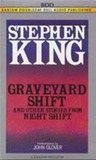 Graveyard Shift: and Other Stories from Night Shift cover