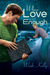 When Love Is Not Enough (Unconditional Love, #1) by Wade Kelly