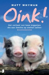 Oink!