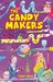 The Candy Makers by Wendy Mass