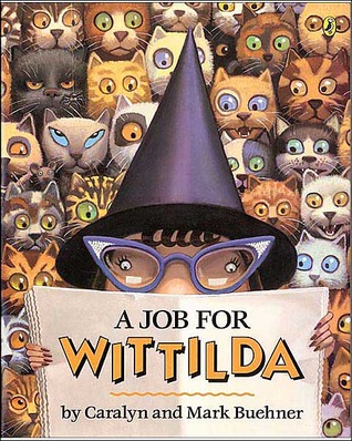A Job for Wittilda FB2 EPUB por Caralyn Buehner 978-0142401378