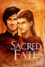 Sacred Fate (Chronicles of Ylandre #1) by Eressë