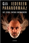 Iedereen paranormaal: ontdek uw zesde zintuig