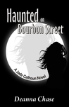 Haunted on Bourbon Street  (Jade Calhoun, #1)