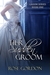 Her Sudden Groom (The Grooms, #1) by Rose Gordon