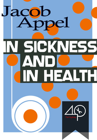 In Sickness and in Health
