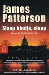 Slaap kindje, slaap  (Alex Cross, #1)