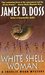 White Shell Woman (Charlie Moon, #7) by James D. Doss