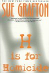 H is for Homicide (Kinsey Millhone, #8)
