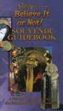 Ripley's Believe It Or Not! Souvenir Guidebook