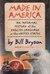 Made in America An Informal History of the English Language in the United States by Bill Bryson