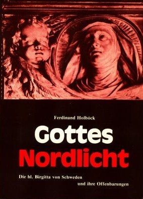 gottes-nordlicht-die-hl-birgitta-von-schweden-und-ihre-offenbarungen
