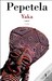 Yaka by Pepetela