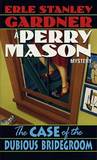 The Case of the Dubious Bridegroom cover