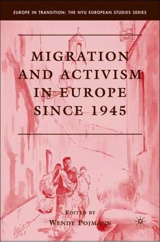 migration-and-activism-in-europe-since-1945